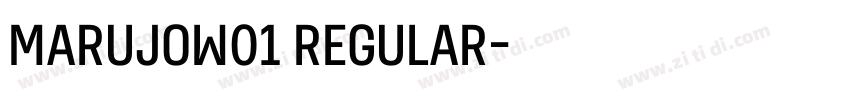 MarujoW01 Regular字体转换